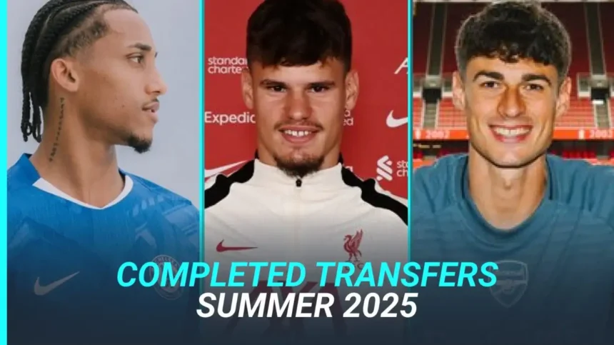Summer 2025 Premier League Transfers: Every Deal and Release Confirmed